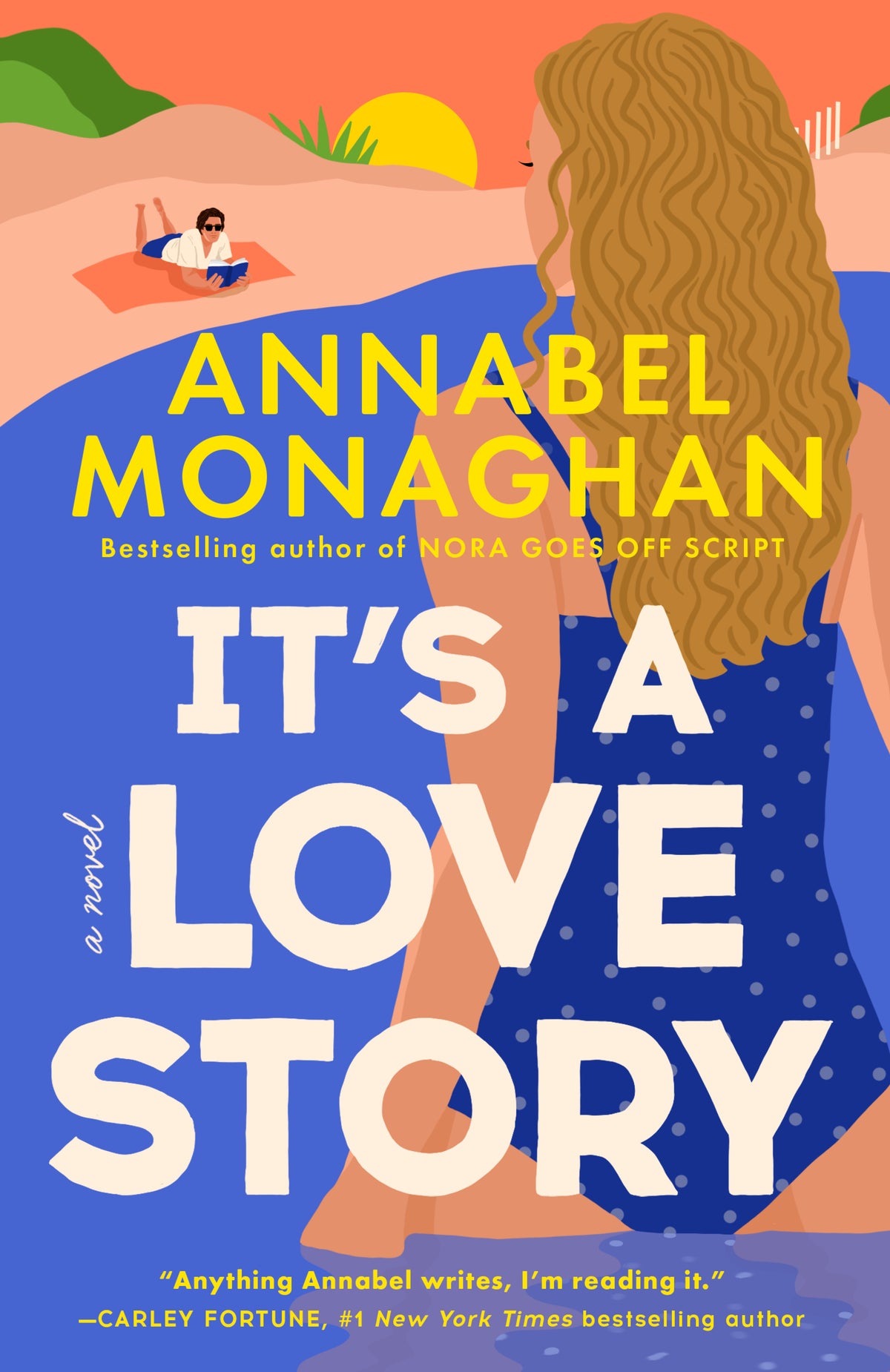 It's A Love Story by Annabel Monaghan