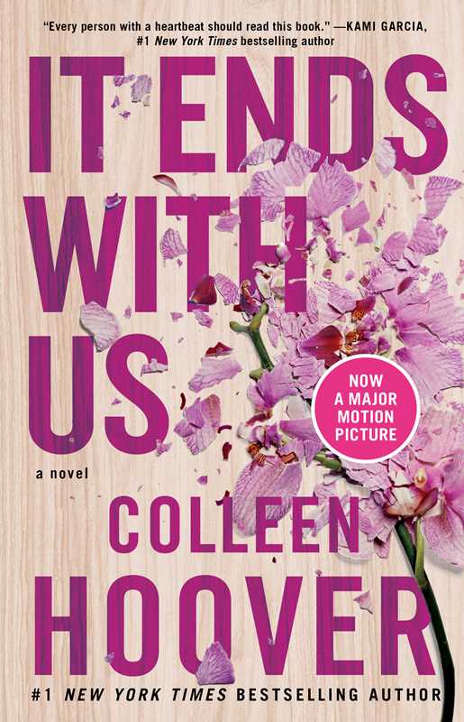 It Ends with Us by Colleen Hoover: Paperback; 384 pages / English