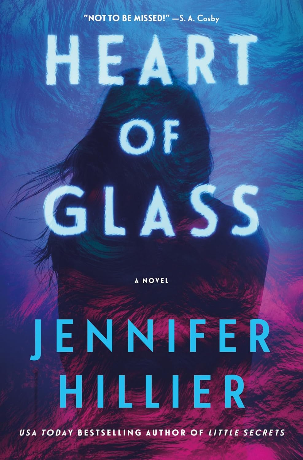 Heart of Glass by Jennifer Hillier