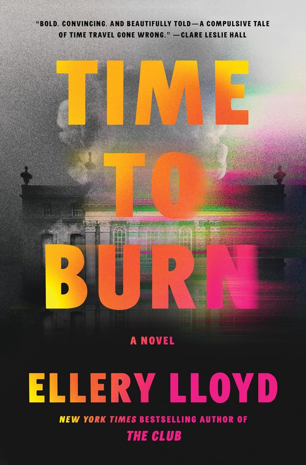 Time to Burn by Ellery Lloyd