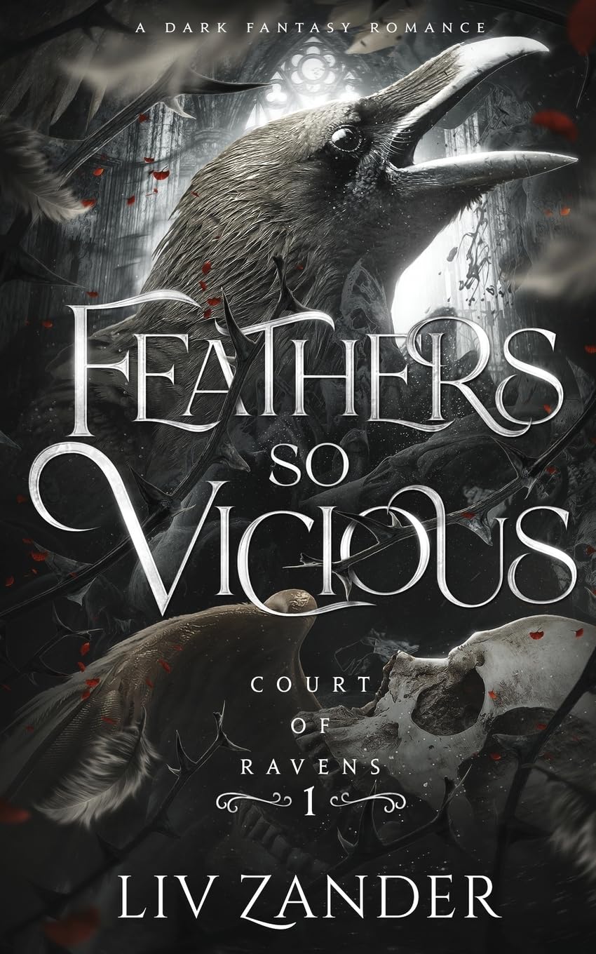 Feathers so Vicious by Liv Zander