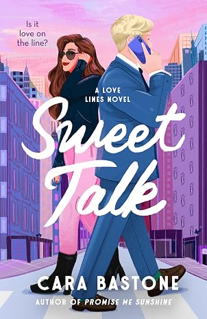 Sweet Talk by Cara Bastone