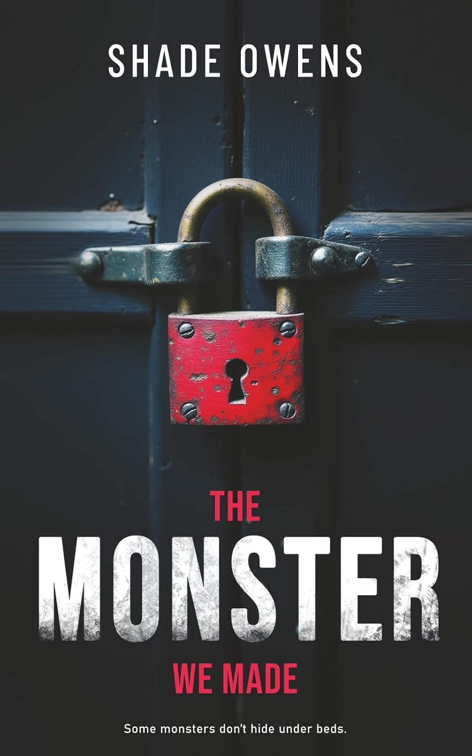 The Monster We Made
