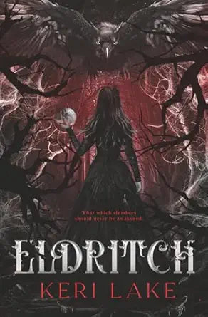 Eldritch by Keri Lake