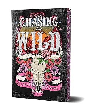 Chasing the Wild by Elliott Rose