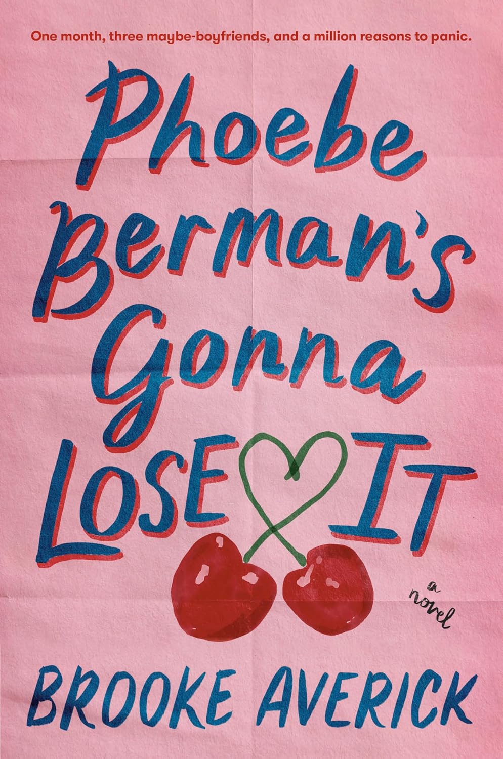 Phoebe Berman's Gonna Lose it by Brooke Averick (Large Print)