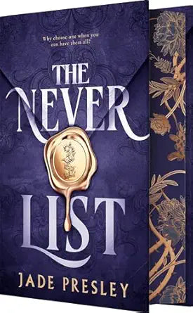 The Never List by Jade Presley