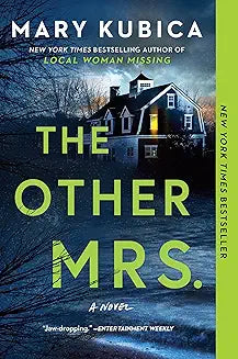 The Other Mrs. by Mary Kubica