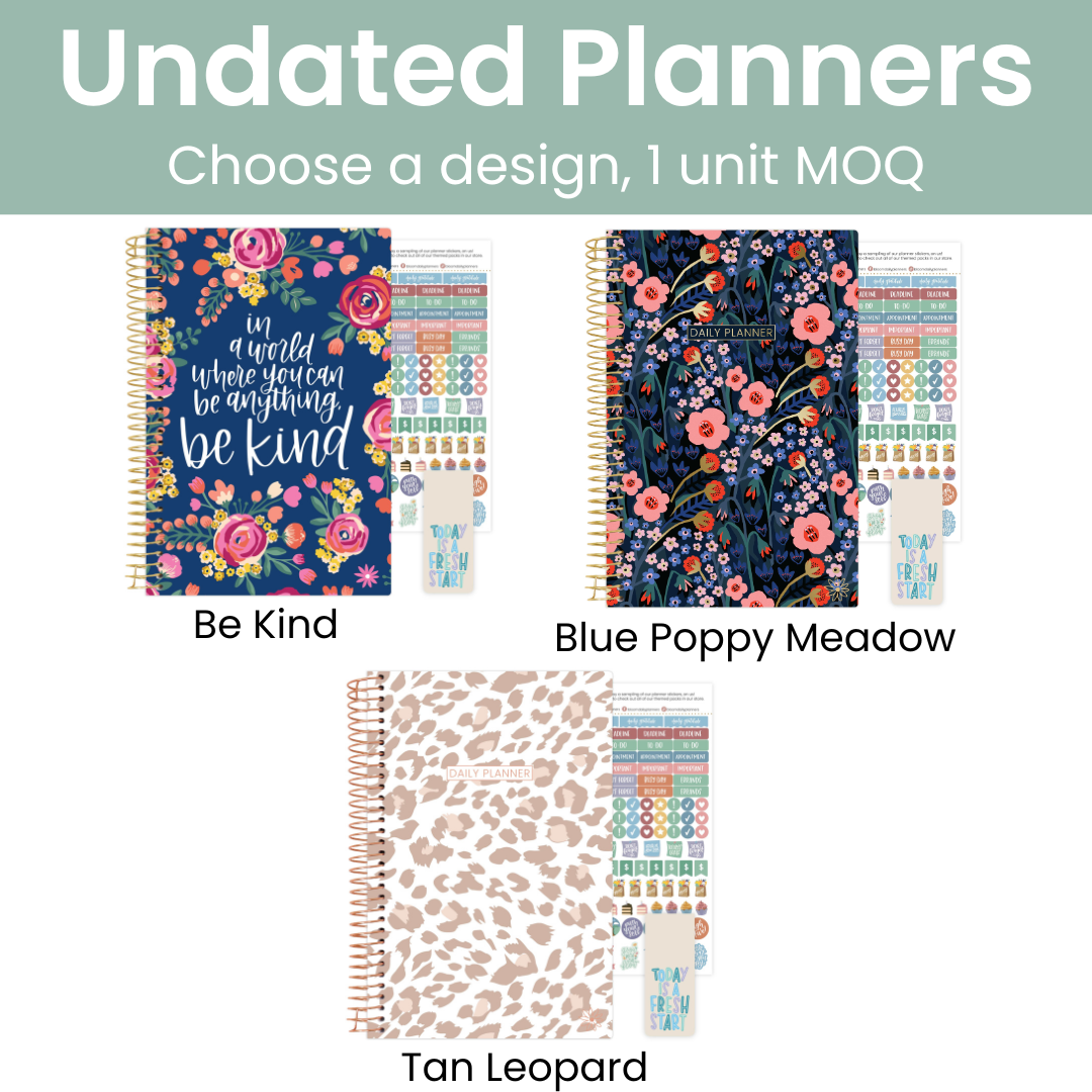 Undated Planner - 5" x 8" size: Be Kind