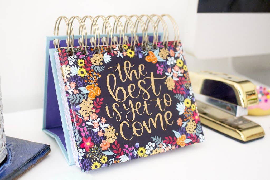 Best Is Yet To Come Daily Desk Easel
