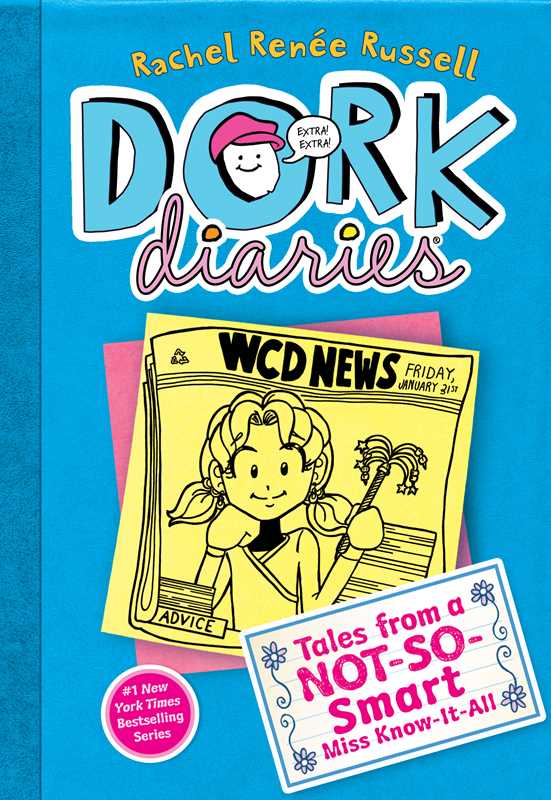 Dork Diaries: Tales of a Not-So-Smart Miss Know-It-All by Rachel Renee Russell (Book #5)