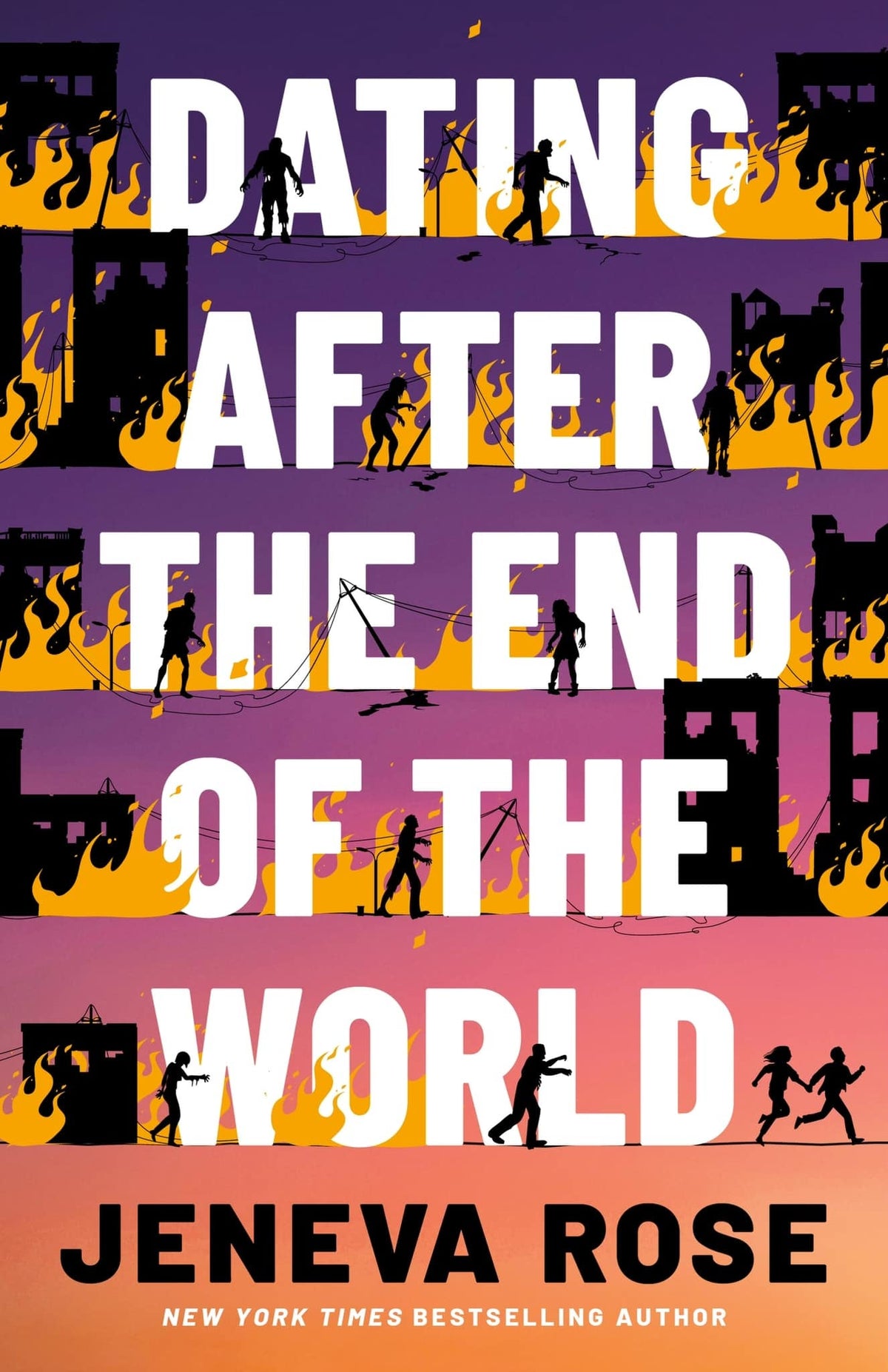 Dating After the End of the World by Jeneva Rose