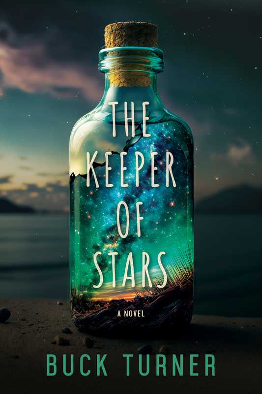 The Keeper of Stars by Buck Turner: Paperback; 320 pages / English