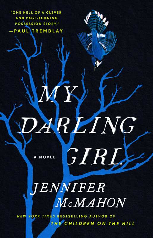 My Darling Girl by Jennifer McMahon