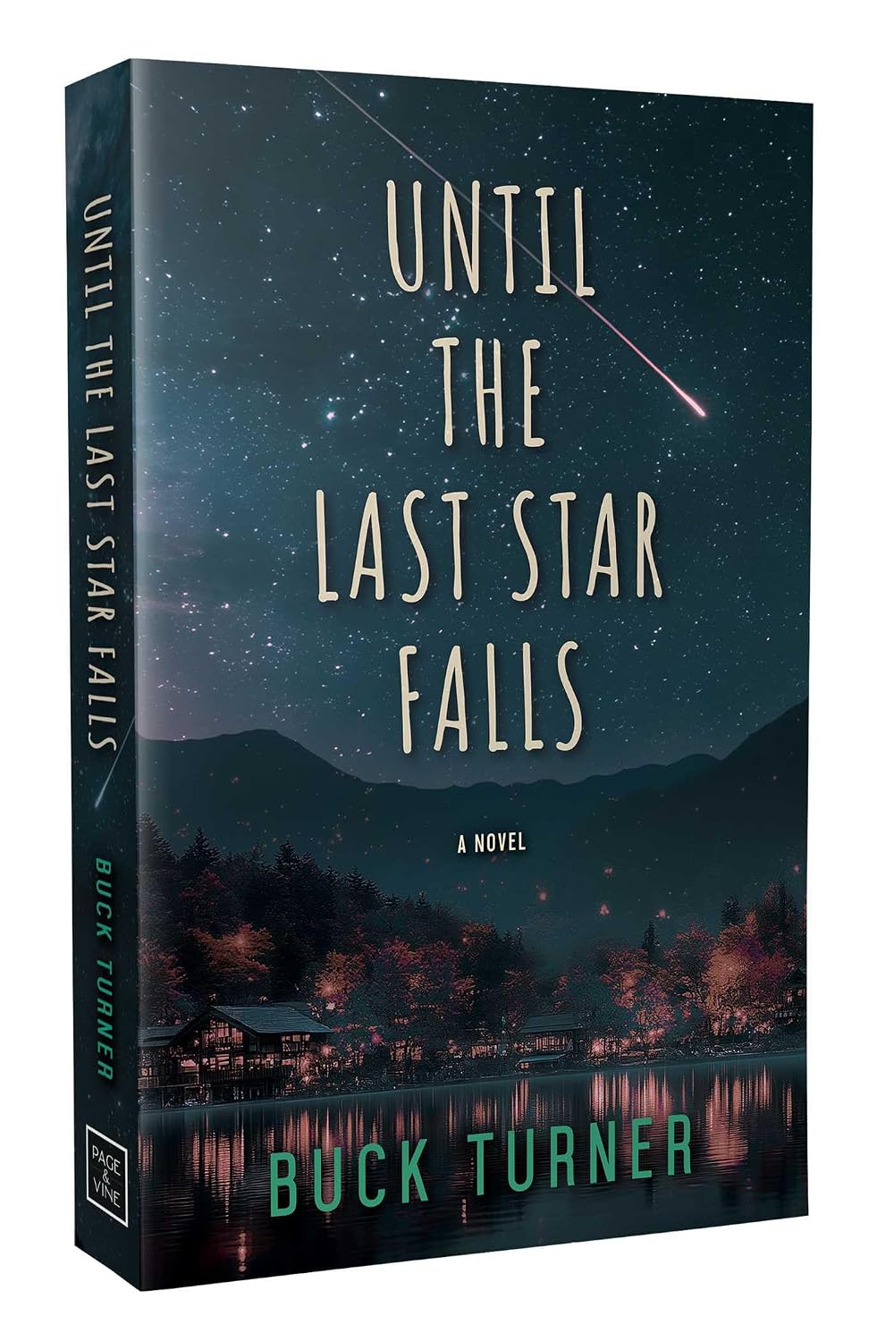 Until the Last Star Falls by Buck Turner