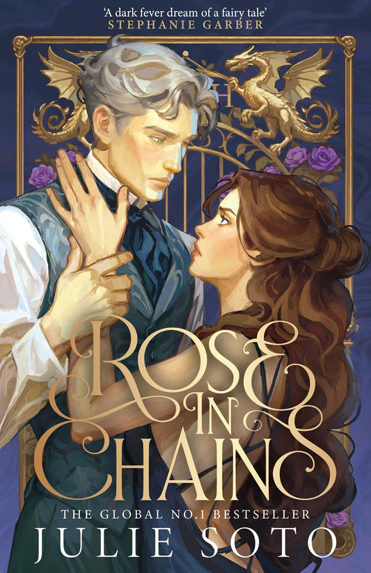 Rose in Chains by Julie Soto