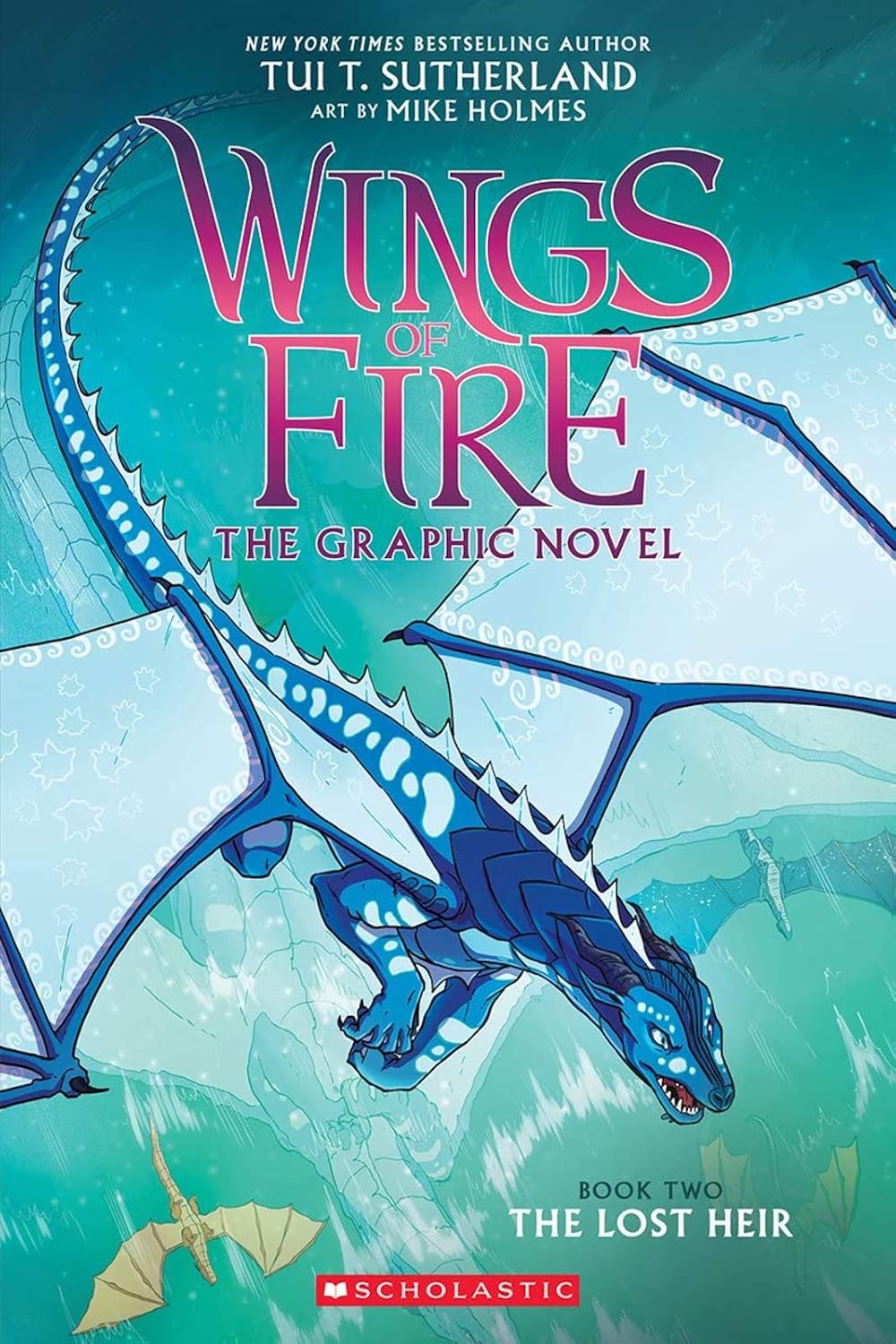 Wings of Fire: The Lost Heir