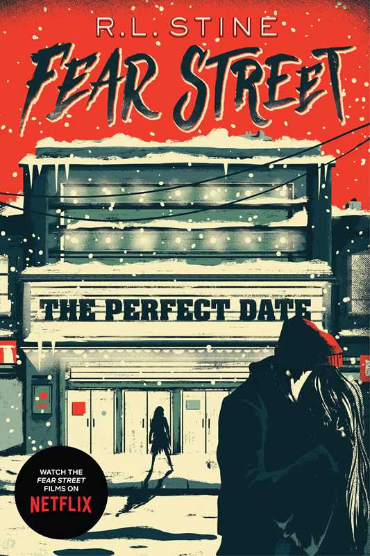 The Perfect Date by R.L. Stine (Fear Street)