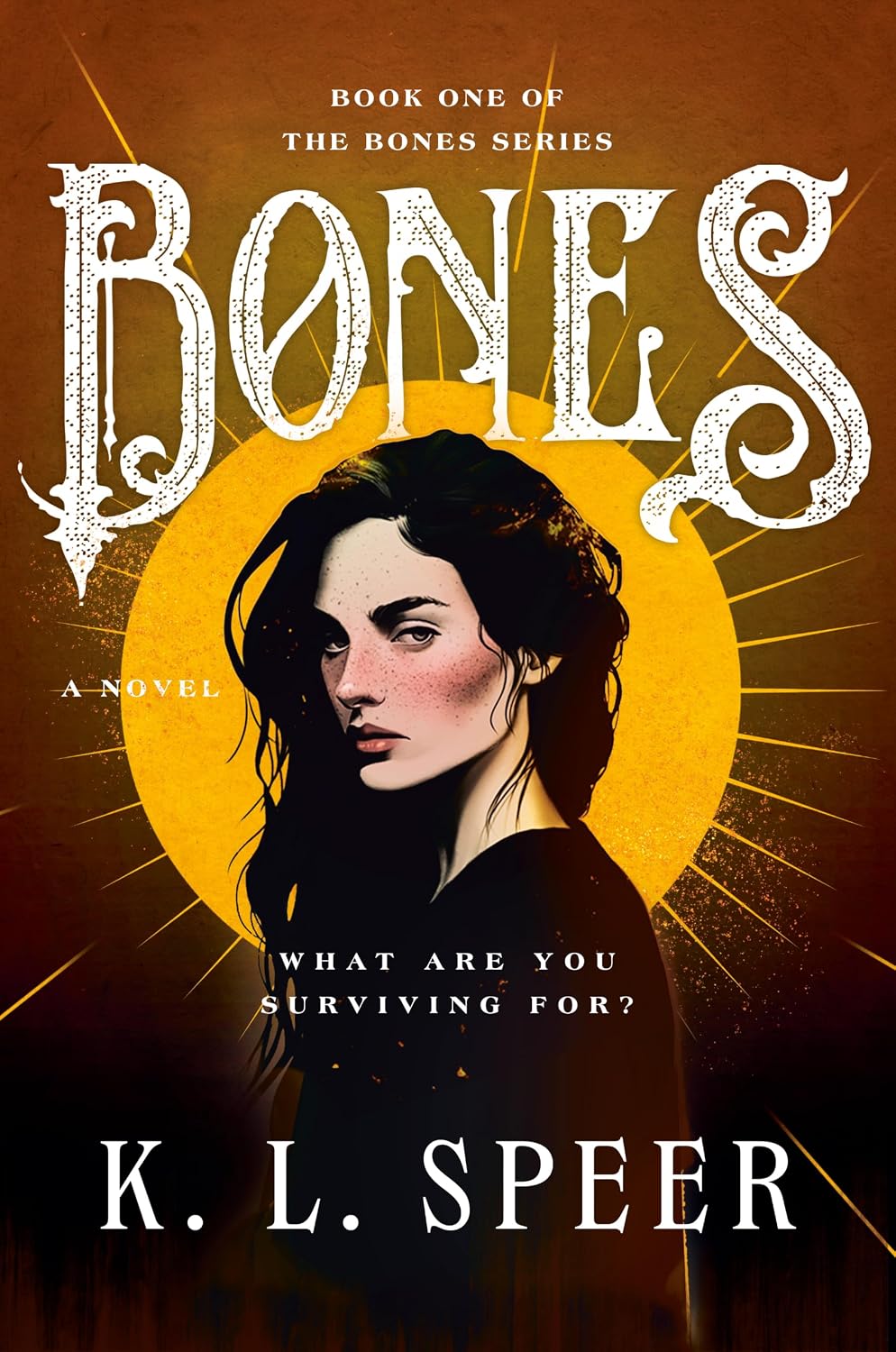 Bones by K.L. Speer