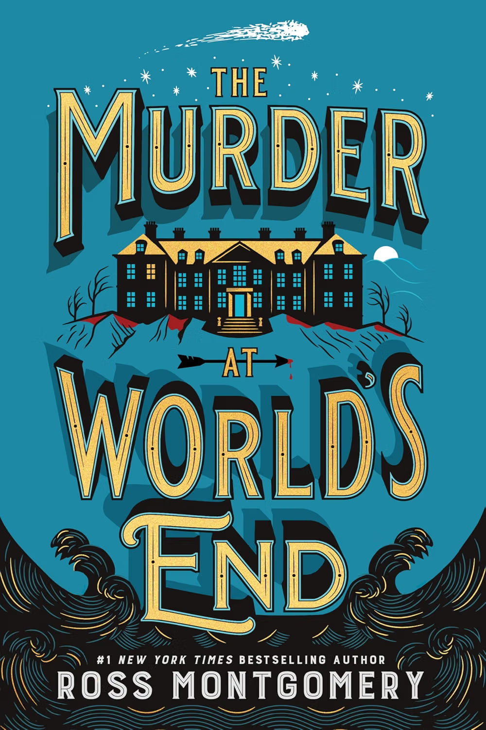 The Murder at World's End by Ross Montgomery