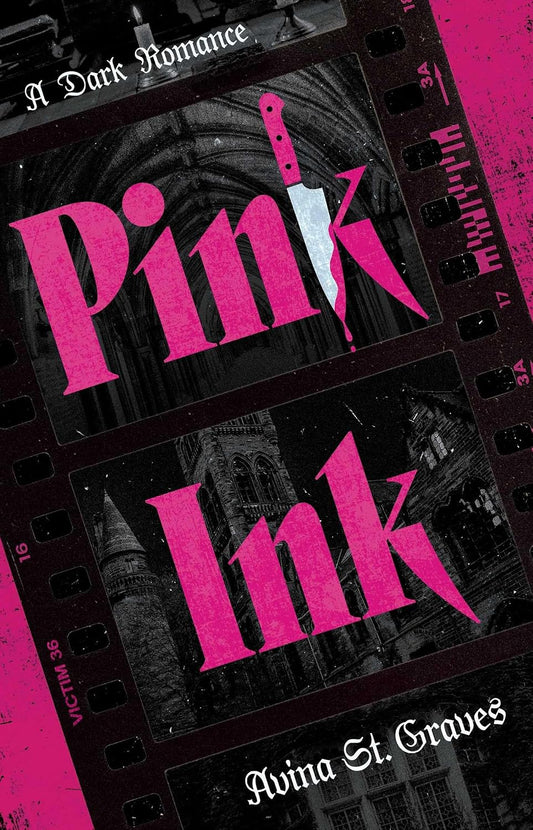 Pink Ink by Avina St. James (Hardcover)