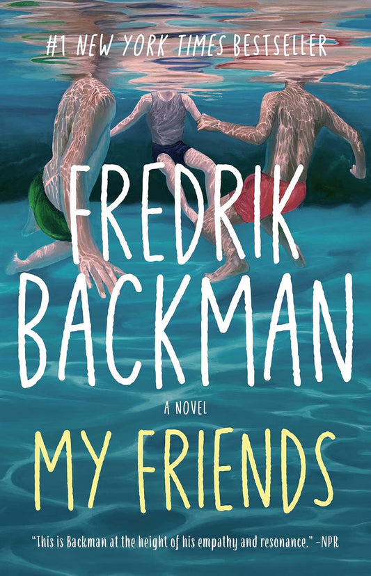 My Friends by Fredrik Backman (Hardcover)