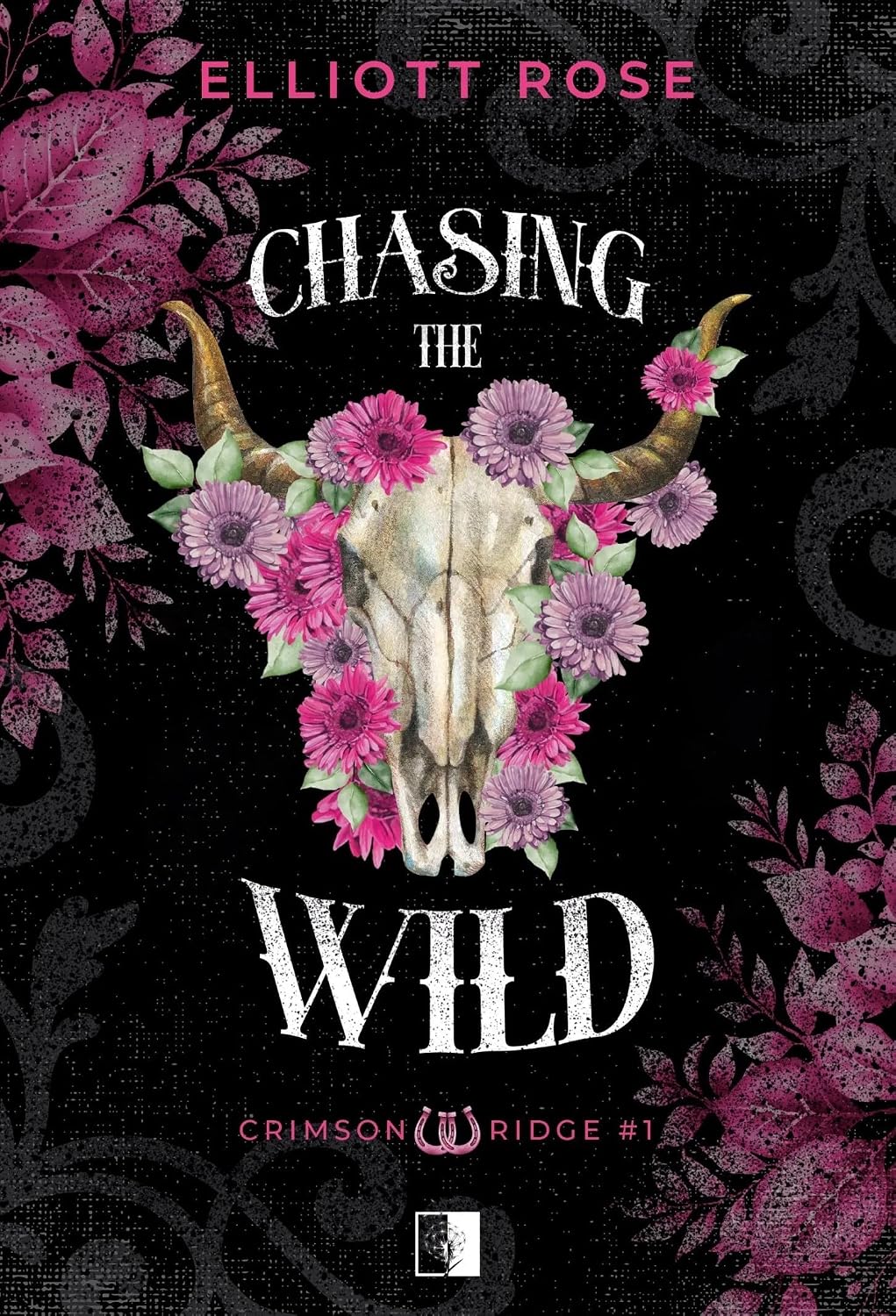 Chasing the Wild by Elliott Rose