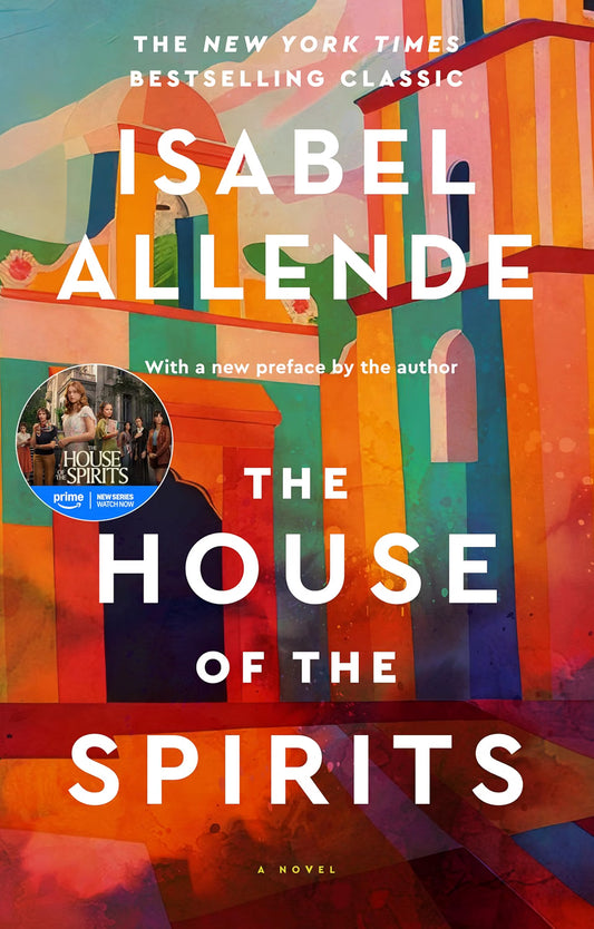The House of Spirits by Isabel Allende