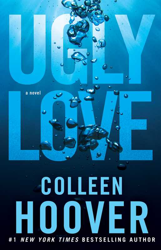 Ugly Love by Colleen Hoover: Paperback; 336 pages / English