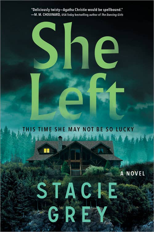 She Left by Stacie Grey