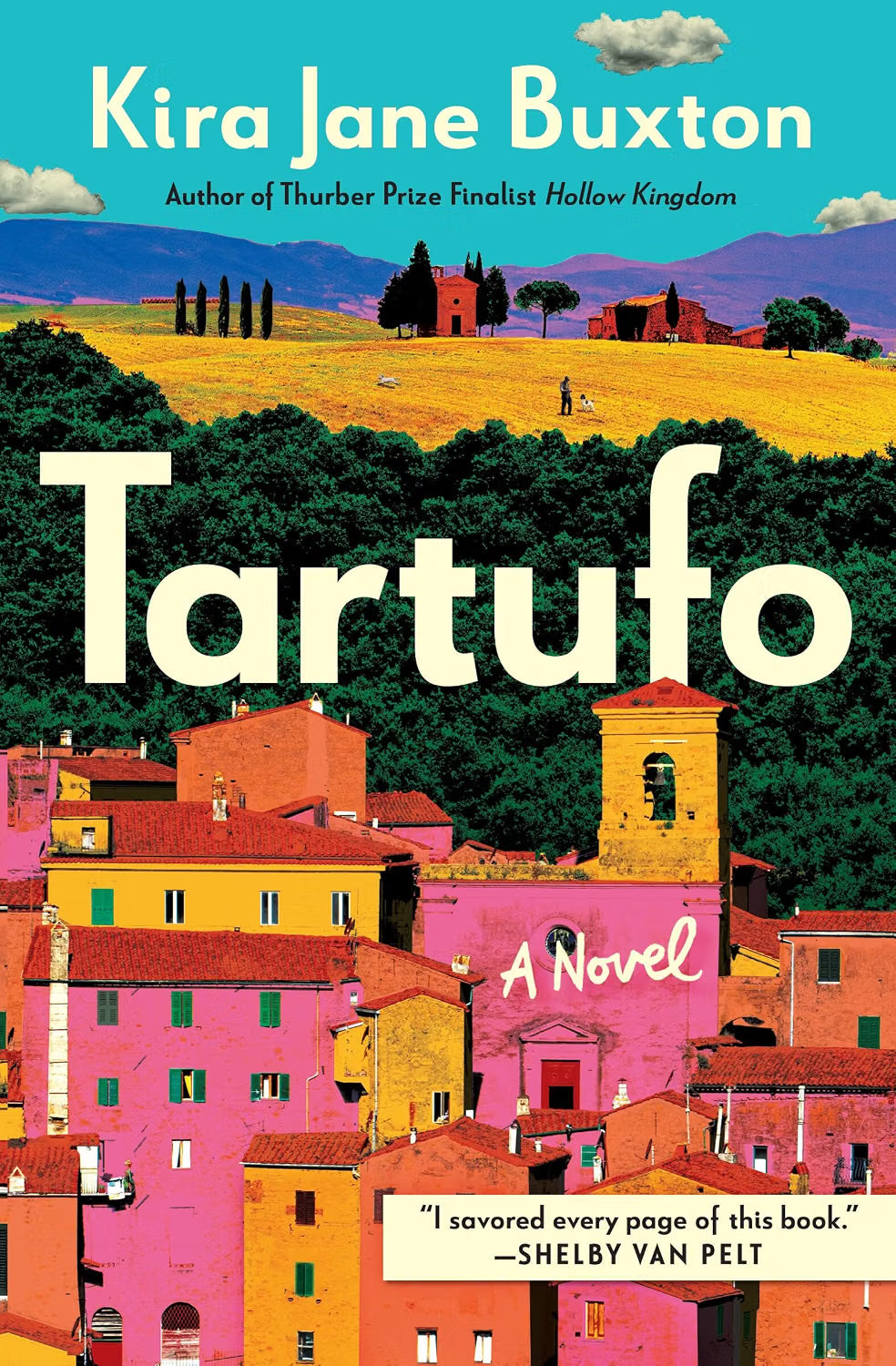 Tartufo by Kira Jane Buxton