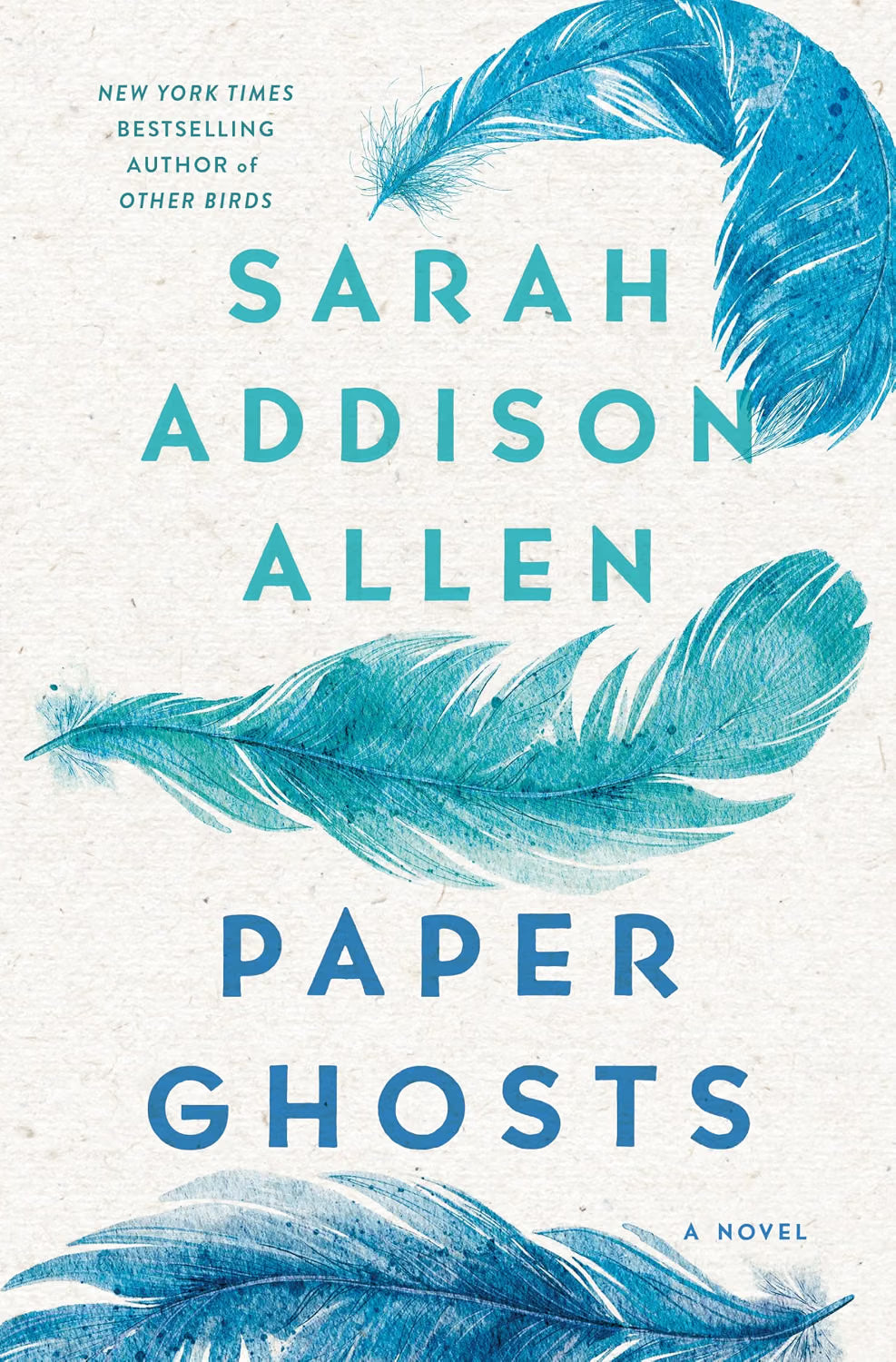 Paper Ghosts by Sarah Addison Allen
