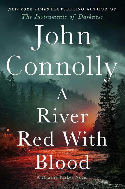 A River Red With Blood by John Connolly