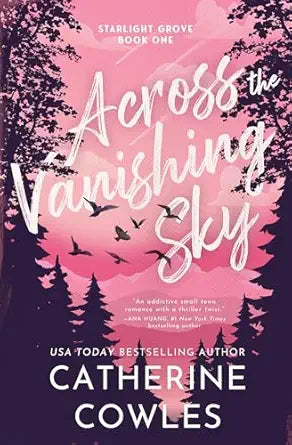 Across the Vanishing Sky by Catherine Cowles