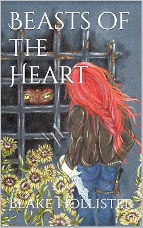 Beasts of the Heart by Blake Hollister