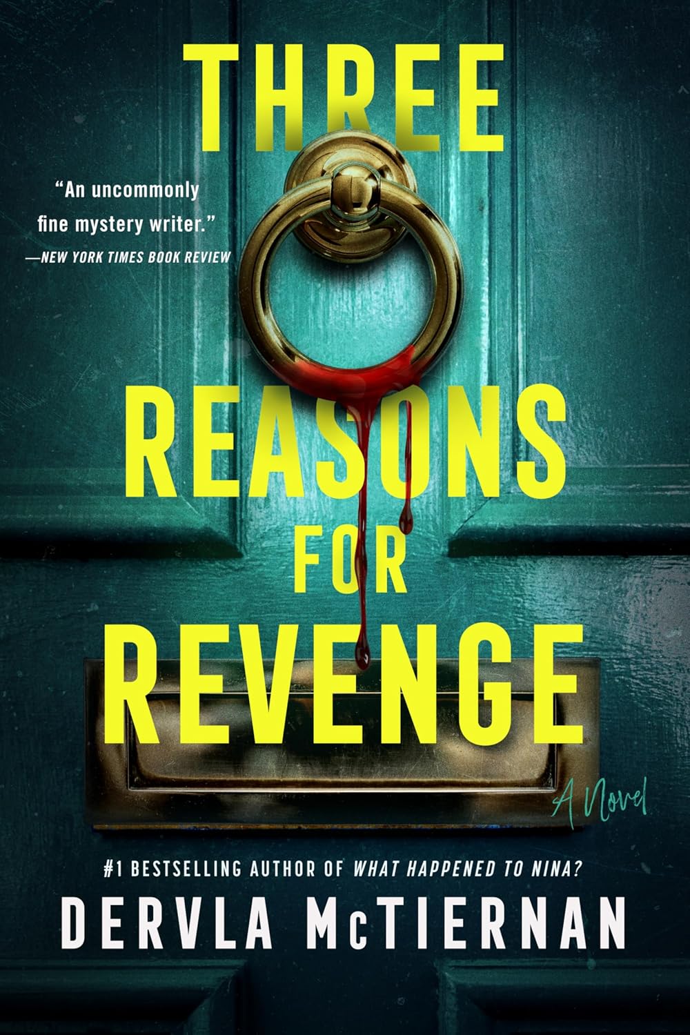 Three Reason for Revenge by Dervla McTiernan