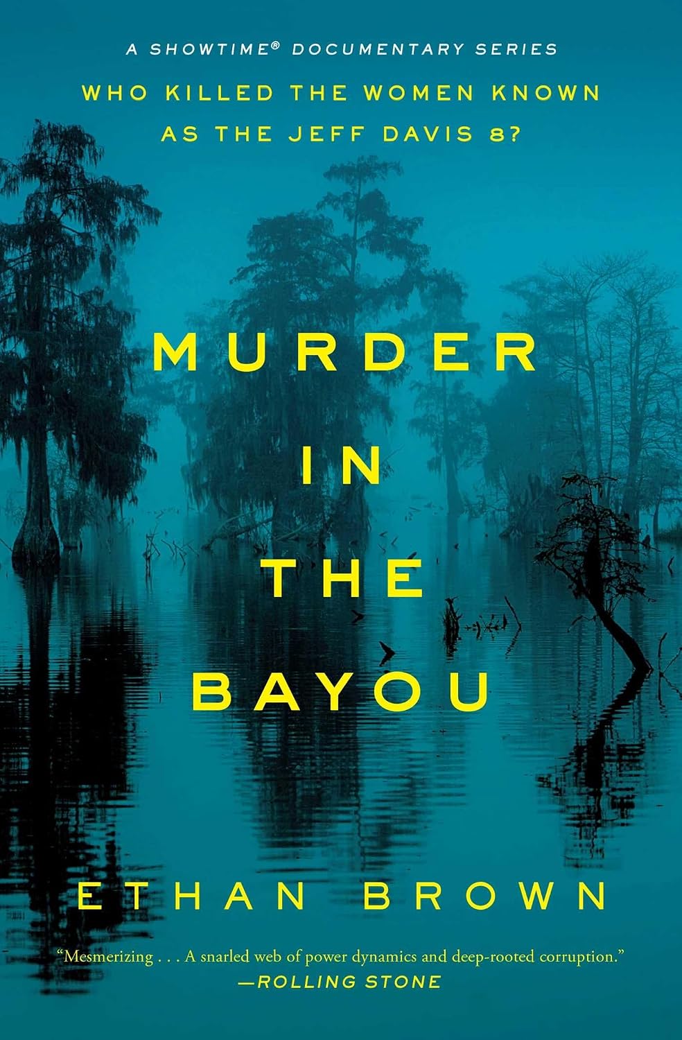 Murder In the Bayou by Ethan Brown