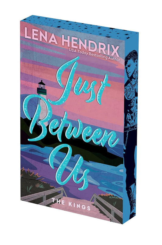Just Between Us by Lena Hendrix