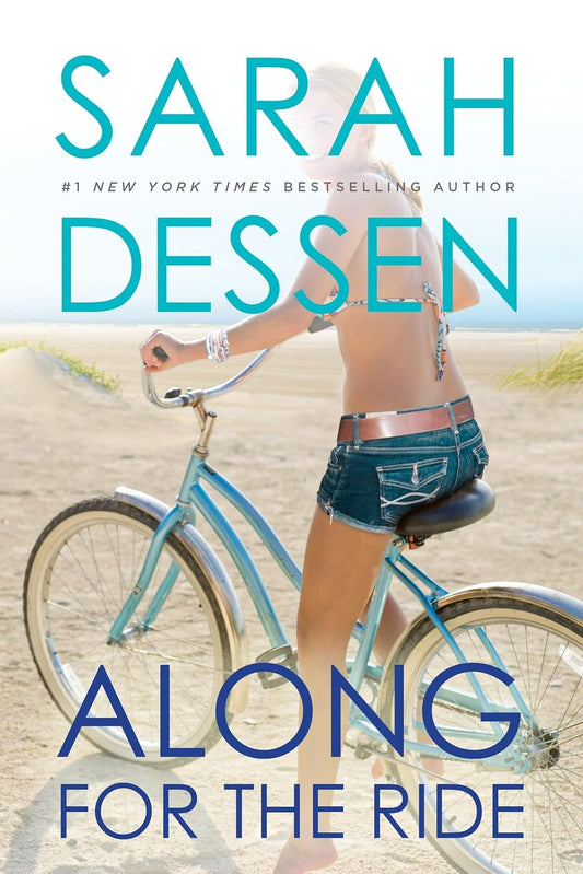 Along For The Ride by Sarah Dessen