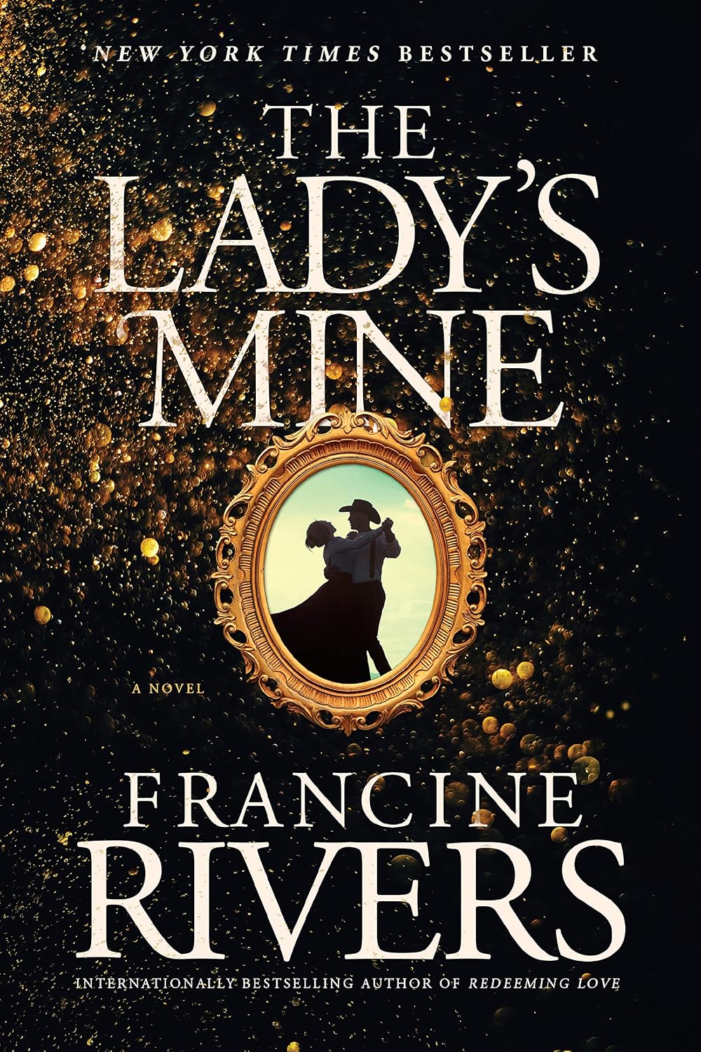 The Lady's Mine by Francine Rivers
