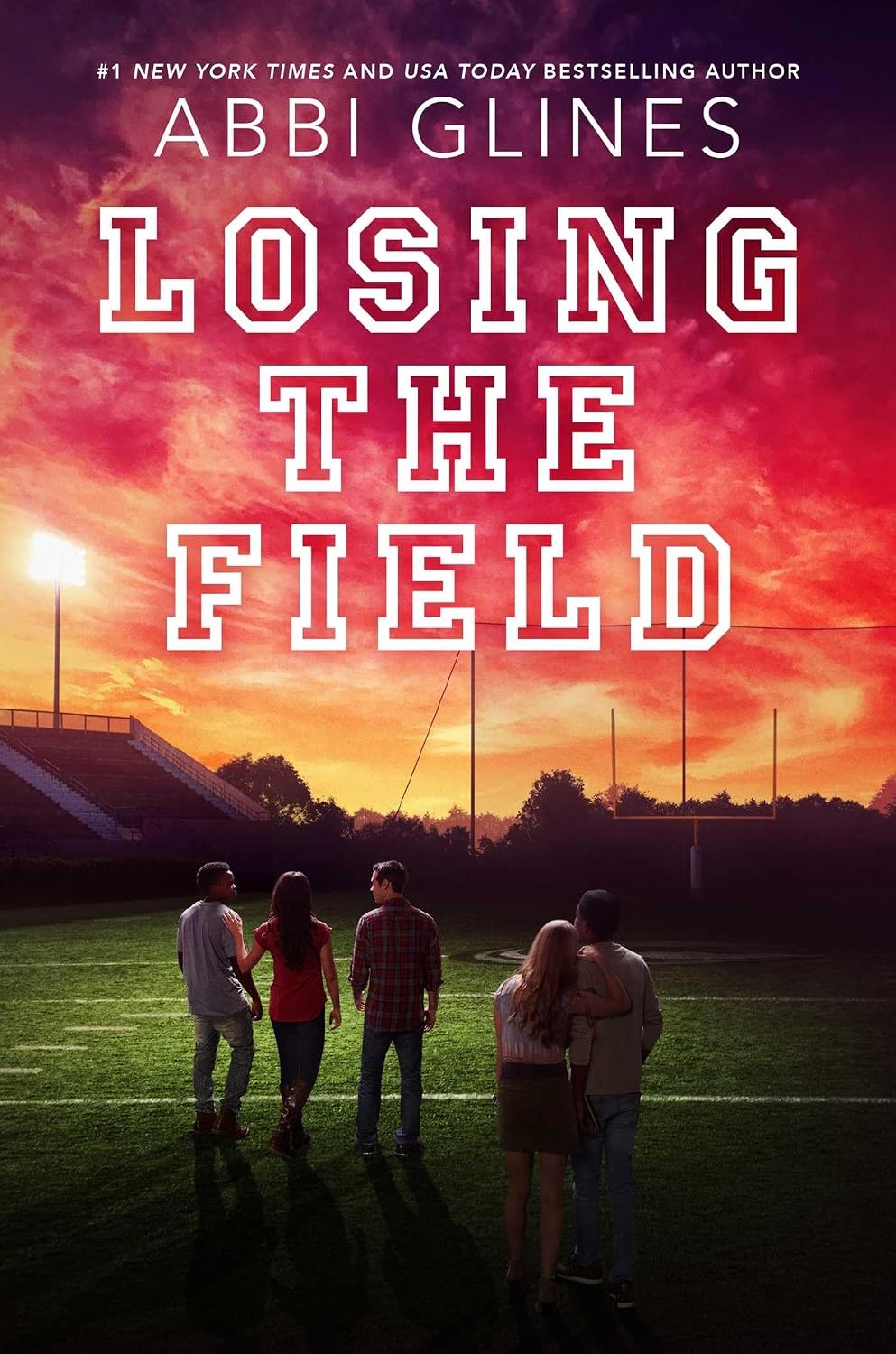 Losing The Field by Abbi Glines