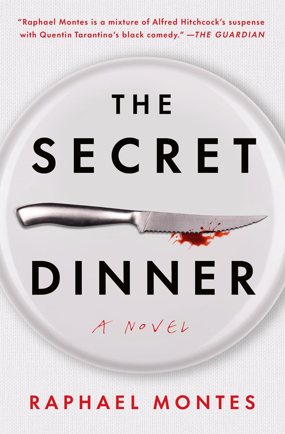 The Secret Dinner by Raphael Montes