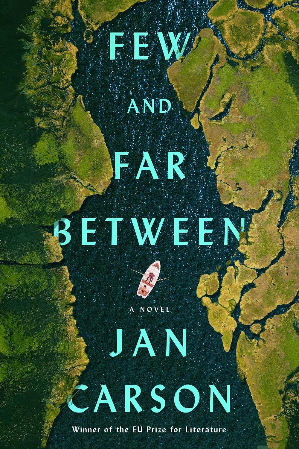 Few and Far Between by Jan Carson