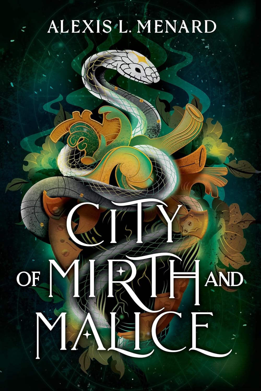 City of Mirth and Malice by Alexis Menard
