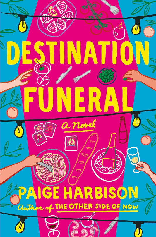 Destination Funeral by Paige Harbison