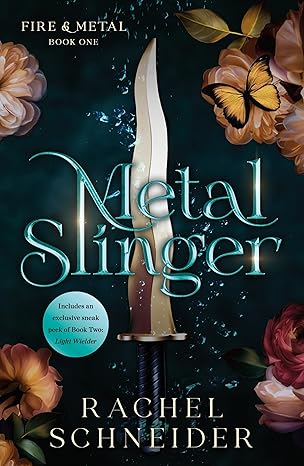 Metal Slinger by Rachel Schneider (Paperback)