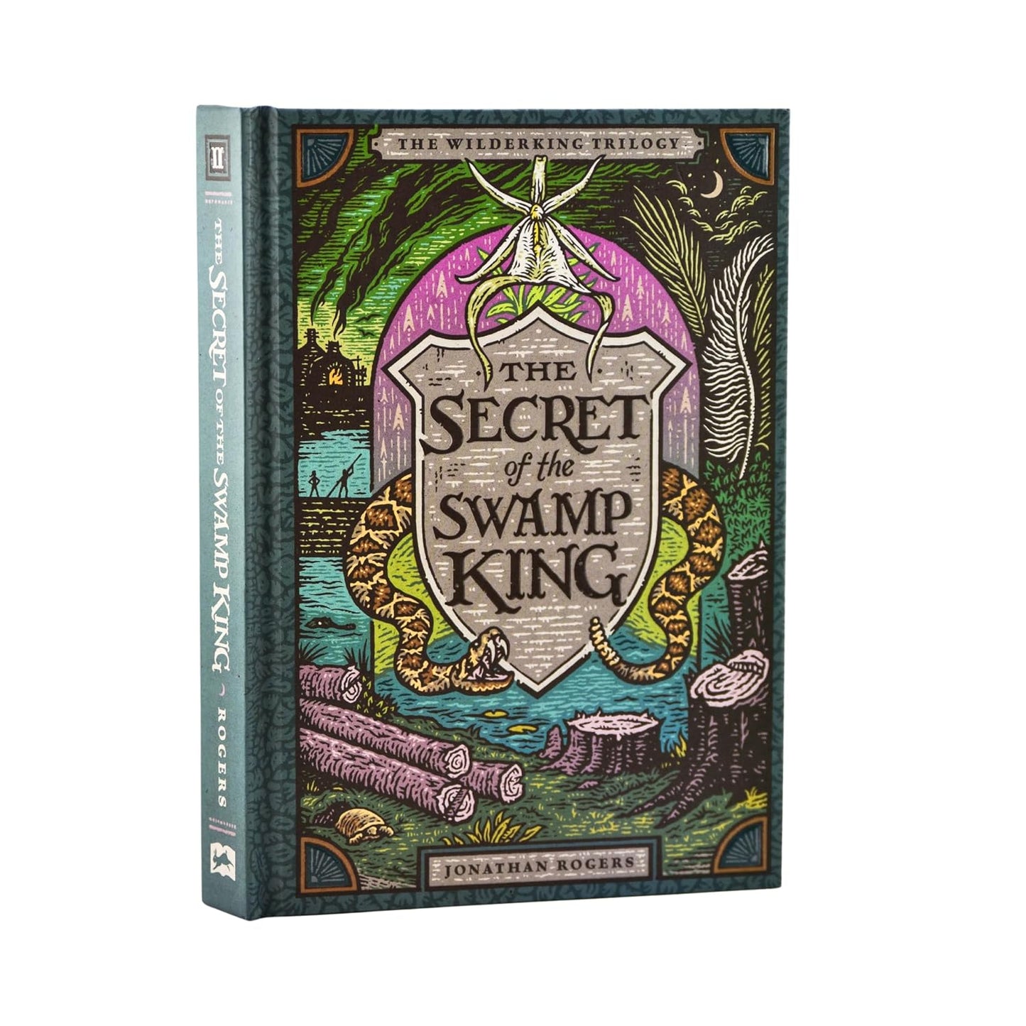 The Secret of the Swamp King by Jonathan Rogers