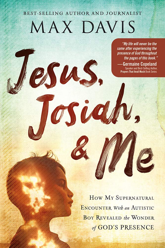 Jesus, Josiah, & Me by Max Davis