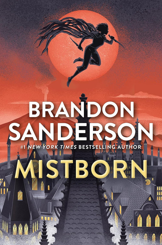 Mistoborn by Brandon Sanderson