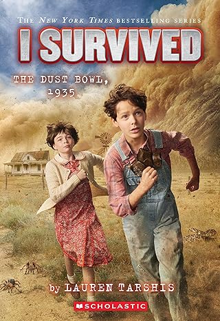 I Survived the Dust Bowl, 1935 by Lauren Tarshis